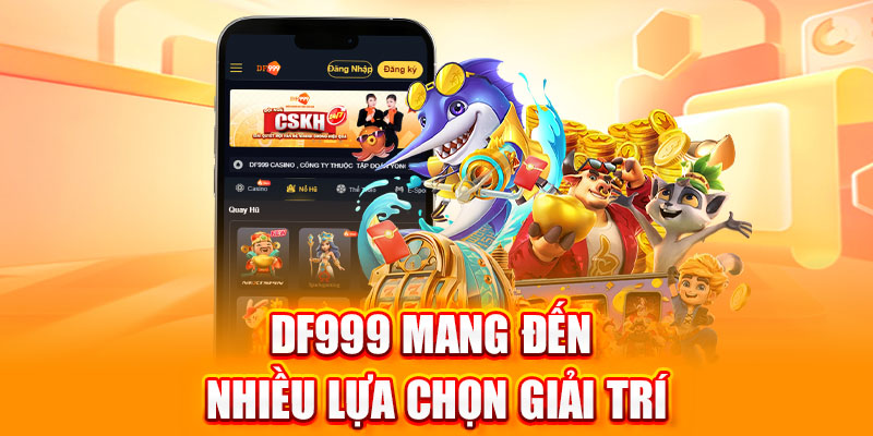 giới thiệu DF999